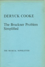 Cooke, Deryck: The Bruckner Problem Simplified (1975)