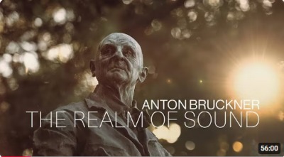 Anton Bruckner: The Realm of Sound